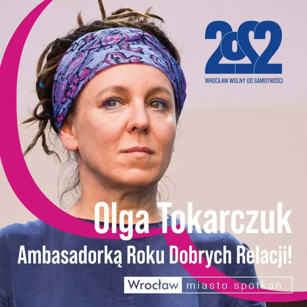 Olga Tokarczuk - Ambasadorka Roku Dobrych Relacji